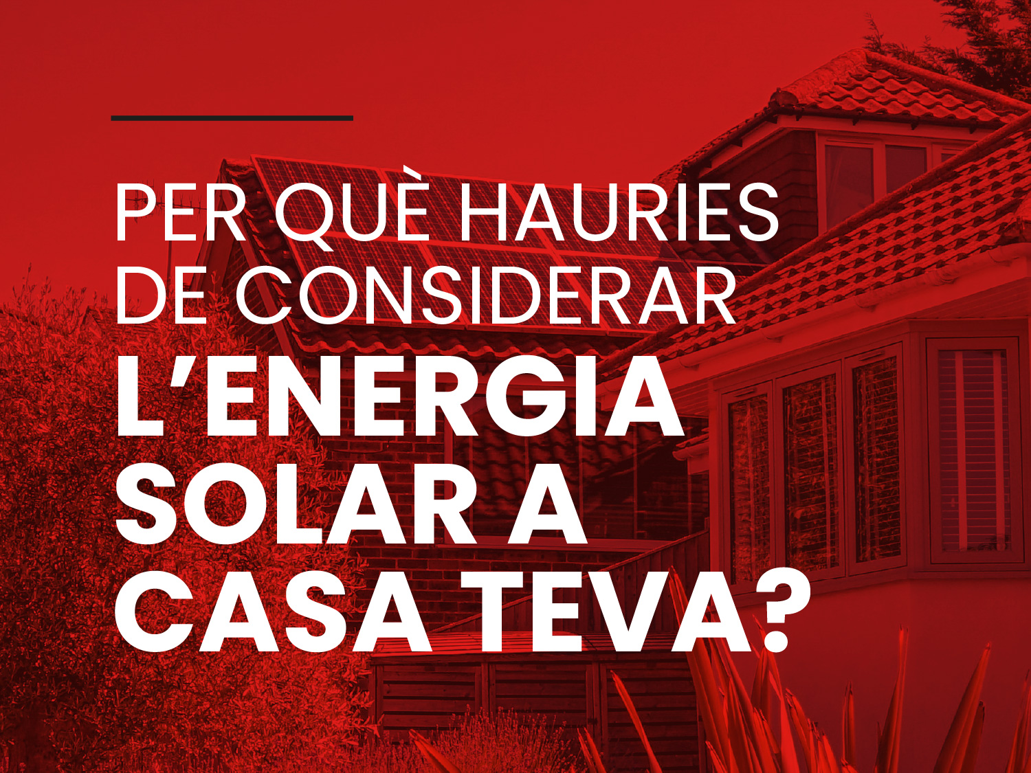 Energia solar a casa